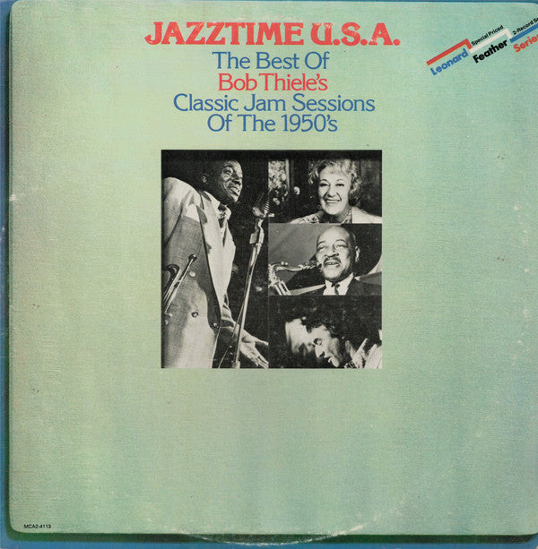 Various : Jazztime U.S.A. - The Best Of Bob Thiele's Classic Jam Sessions Of The 1950's (2xLP, Album, Comp, gat)