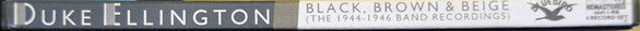 Duke Ellington And His Orchestra : Black, Brown & Beige (The 1944-1946 Band Recordings) (4x12", Comp, Mono, RE, RM + Box, Comp, Mono, RE, R)