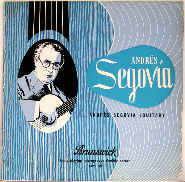 Andrés Segovia : An Andrés Segovia Concert (LP, Album, Mono)