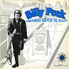 Billy Peek : Can A White Boy Play The Blues (LP, Album)