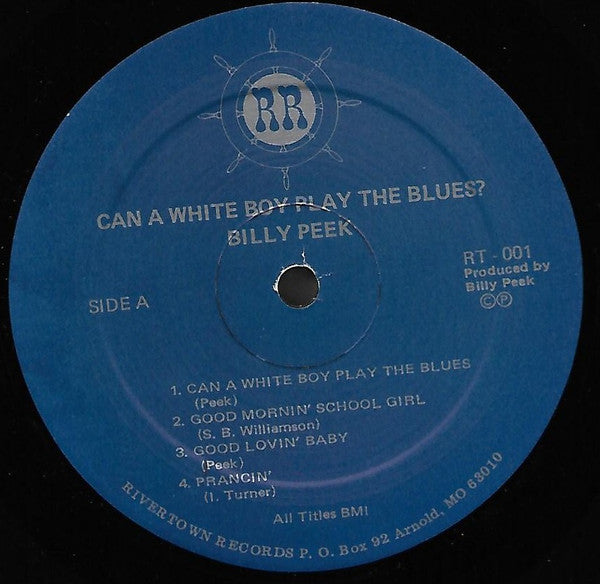 Billy Peek : Can A White Boy Play The Blues (LP, Album)