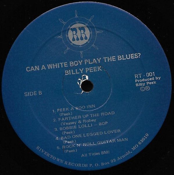 Billy Peek : Can A White Boy Play The Blues (LP, Album)