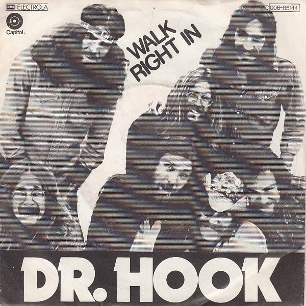 Dr. Hook : Walk Right In (7", Single)