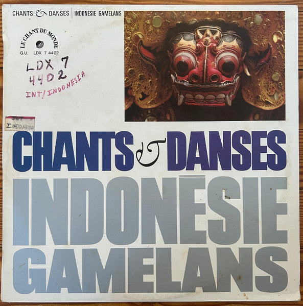 Various : Chants Et Danses Indonesie - Gamelans (LP, Album)
