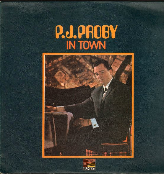 P.J. Proby : In Town (LP, Album, RE)