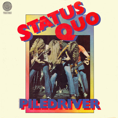 Status Quo : Piledriver (LP, Album, RE, Gat)