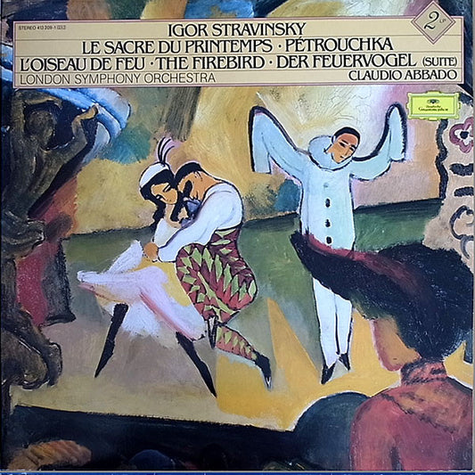 Igor Stravinsky - Claudio Abbado - London Symphony Orchestra : Le Sacre Du Printemps, Petrouchka, L'Oiseau De Feu, The Firebird, Der Feuervogel (2xLP, Album, Comp)