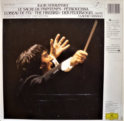 Igor Stravinsky - Claudio Abbado - London Symphony Orchestra : Le Sacre Du Printemps, Petrouchka, L'Oiseau De Feu, The Firebird, Der Feuervogel (2xLP, Album, Comp)