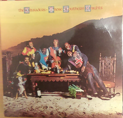 The Crusaders : Those Southern Knights (LP, Album)