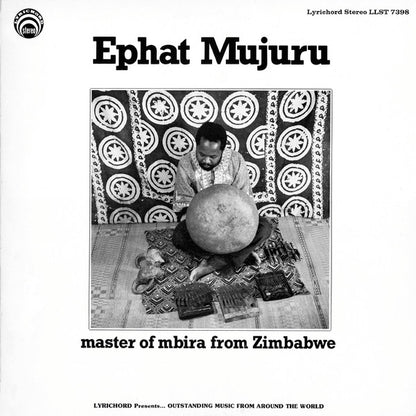 Ephat Mujuru : Master Of Mbira From Zimbabwe (LP, Album)