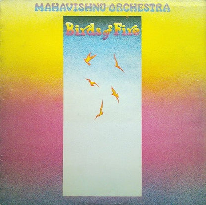 Mahavishnu Orchestra : Birds Of Fire (LP, Album, RP)