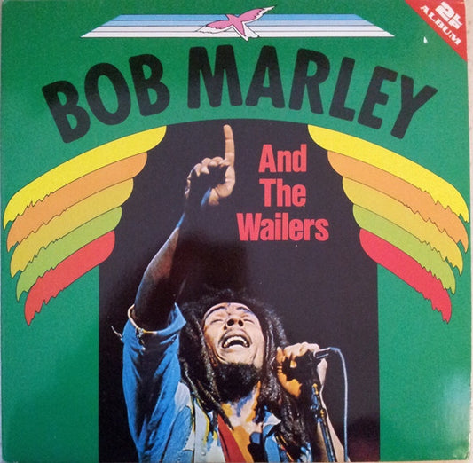Bob Marley & The Wailers : Bob Marley And The Wailers (2xLP, Comp, Gat)