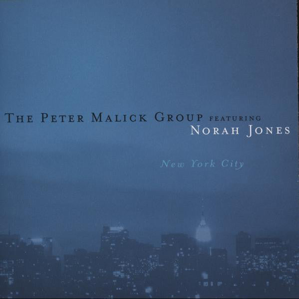 The Peter Malick Group Featuring Norah Jones : New York City (CD, Album)
