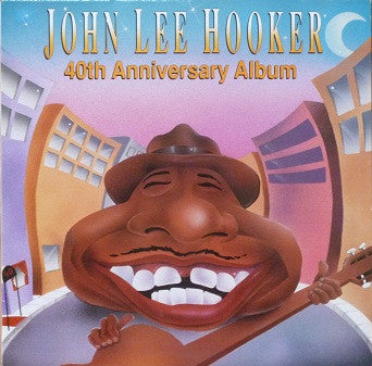 John Lee Hooker : 40th Anniversary Album (LP, Comp)