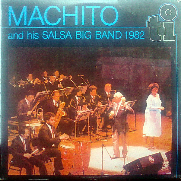 Machito And His Salsa Big Band : 1982 (LP, Album)