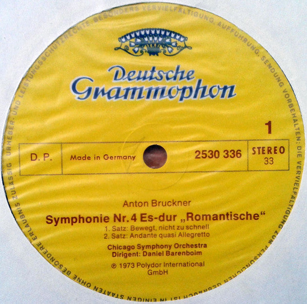 Anton Bruckner, Chicago Symphony Orchestra ∙ Daniel Barenboim : Symphonie Nr.4 »Romantische« = Symphony No.4 »Romantic« (LP, Album)