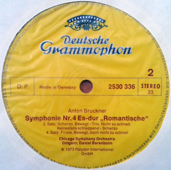 Anton Bruckner, Chicago Symphony Orchestra ∙ Daniel Barenboim : Symphonie Nr.4 »Romantische« = Symphony No.4 »Romantic« (LP, Album)