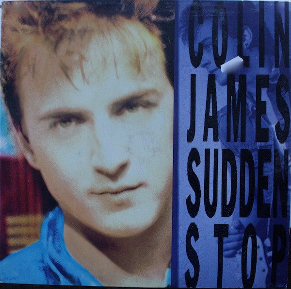 Colin James (2) : Sudden Stop (LP, Album)