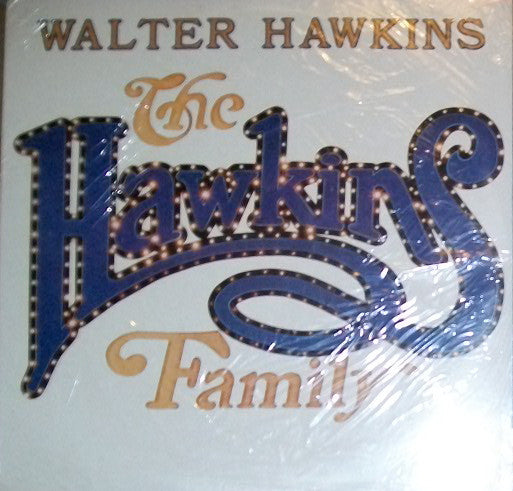 Walter Hawkins : The Hawkins Family (LP, Album)