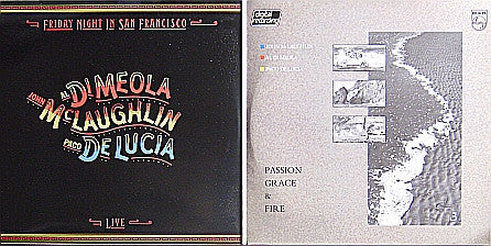 John McLaughlin / Al Di Meola / Paco De Lucía : Friday Night In San Francisco - Passion Grace & Fire (2xLP, Comp, Gat)