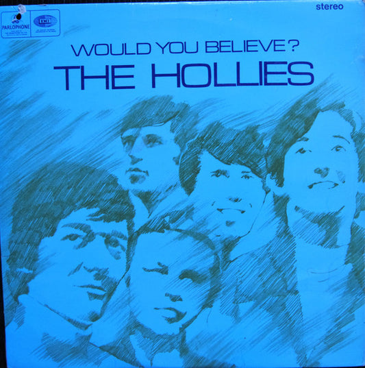 The Hollies : Would You Believe? (LP, Album)