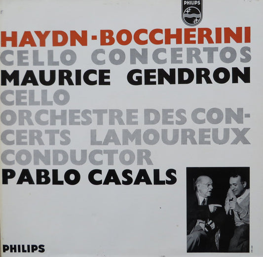 Joseph Haydn / Luigi Boccherini - Maurice Gendron Cello / Orchestre Des Concerts Lamoureux / Conductor Pablo Casals : Cello Concertos (LP, Ste)