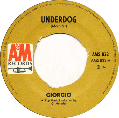 Giorgio Moroder : Underdog (7", Single)