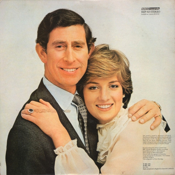 Various : The Royal Wedding Of H.R.H. The Prince Of Wales And The Lady Diana Spencer - The BBC Recording From St. Paul's Cathedral On 29th July 1981 (LP)