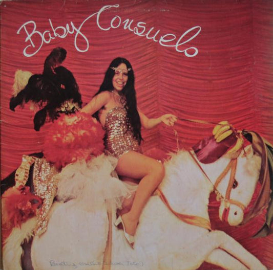 Baby Consuelo : O Que Vier Eu Traço (LP, Album, Gat)