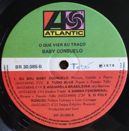 Baby Consuelo : O Que Vier Eu Traço (LP, Album, Gat)