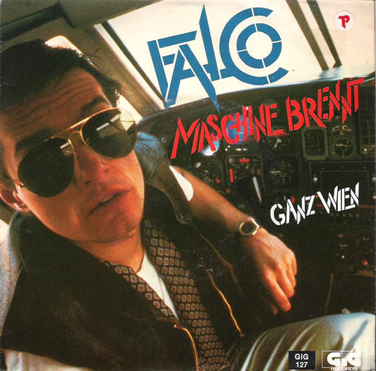 Falco : Maschine Brennt (7")