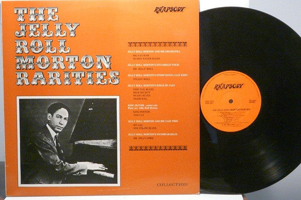 Jelly Roll Morton : The Jelly Roll Morton Rarities (LP, Comp)