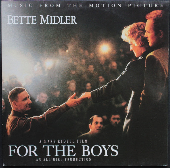 Bette Midler : For The Boys - Music From The Motion Picture (LP, Album)