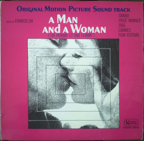 Francis Lai : A Man And A Woman (Original Motion Picture Soundtrack) (LP, Album)