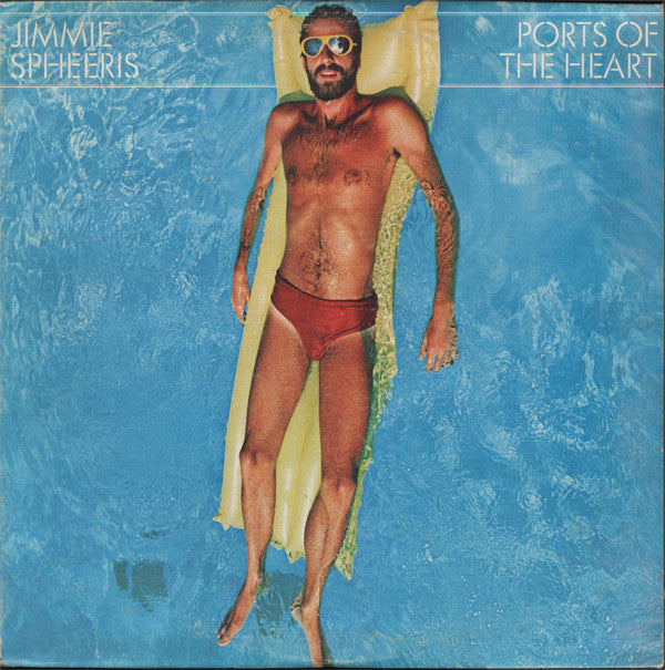 Jimmie Spheeris : Ports Of The Heart (LP)