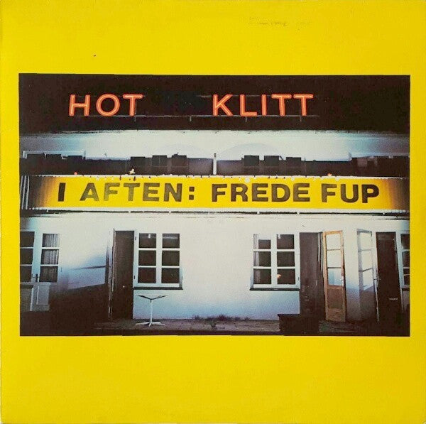 Frede Fup : I Aften: Frede Fup (LP, Album)