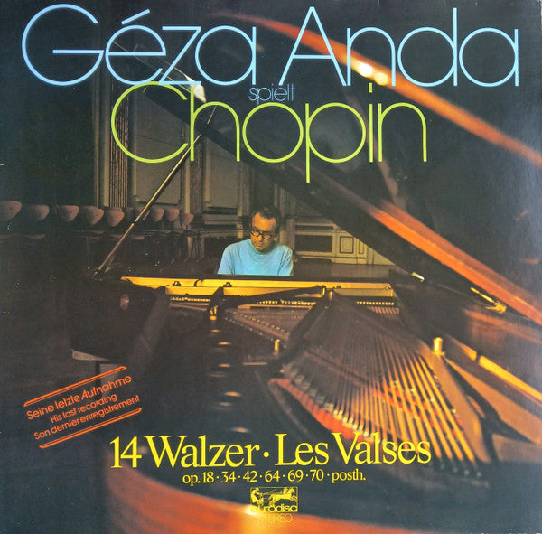 Géza Anda spielt Frédéric Chopin : 14 Walzer · Les Valses - Op. 18 · 34 · 42 · 64 · 69 · 70 · Posth. (LP, Gat)