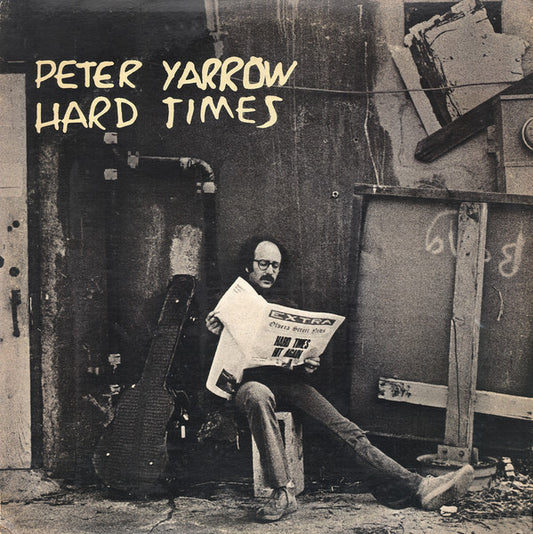 Peter Yarrow : Hard Times (LP, Album, Pit)