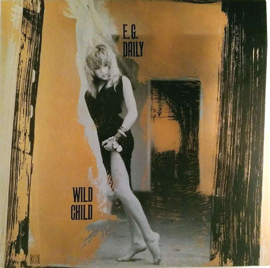 E.G. Daily : Wild Child (LP, Album)