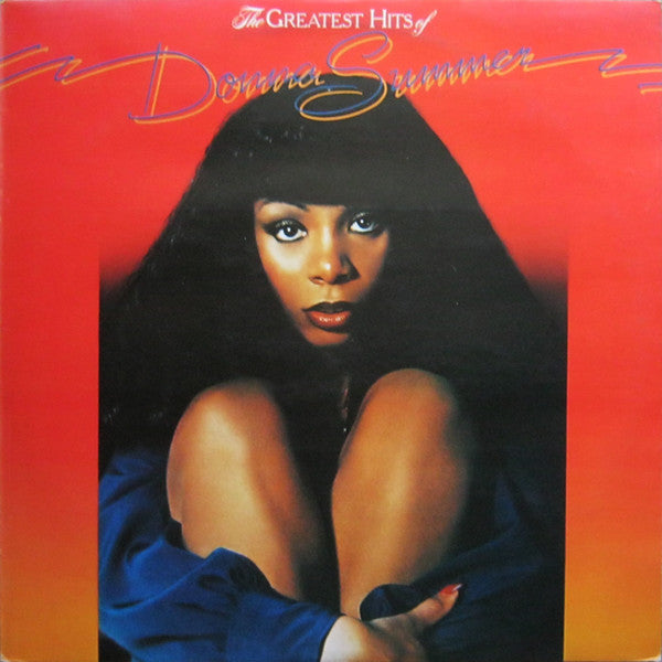 Donna Summer : The Greatest Hits Of Donna Summer (LP, Comp)