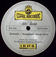 Béla Bartók, Arpad Joo, Budapest Symphony Orchestra / The Budapest Philharmonic Orchestra : Kossuth ~ Symphonic Poem / Four Pieces For Orchestra Op. 12 (LP, Album)