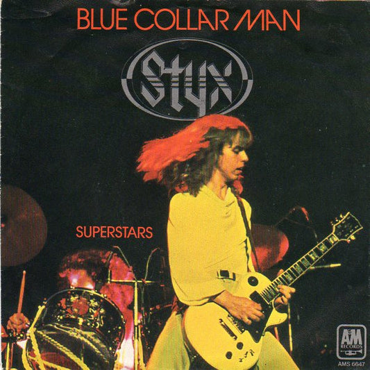 Styx : Blue Collar Man (7")