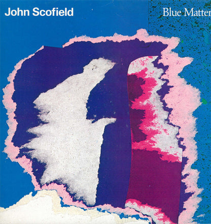 John Scofield : Blue Matter (LP, Album)