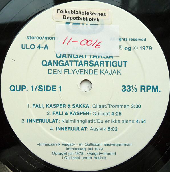 Various : Qangattarsa Qangattarsartigut = Den Flyvende Kajak (2xLP)