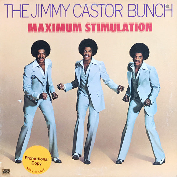 The Jimmy Castor Bunch : Maximum Stimulation (LP, Album, MO )