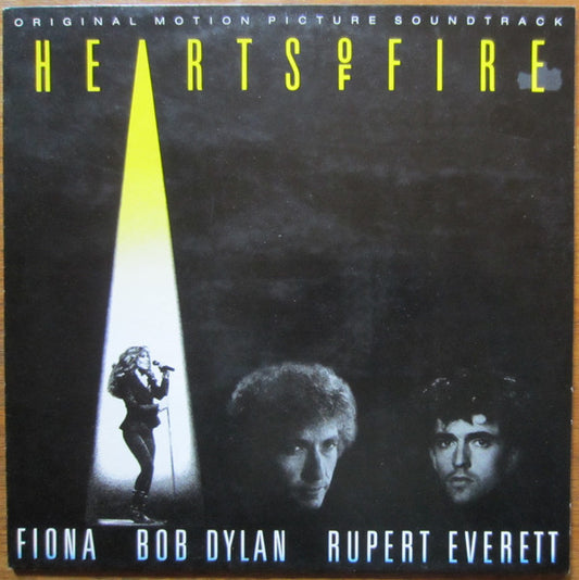 Fiona (4), Bob Dylan, Rupert Everett : Hearts Of Fire (Original Motion Picture Soundtrack) (LP, Album)