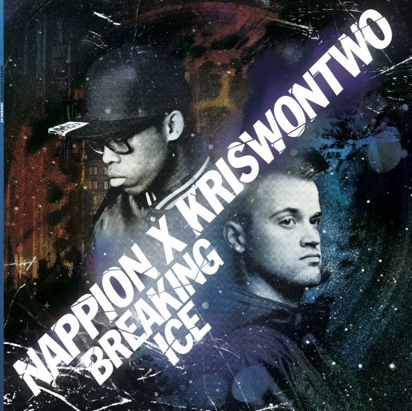 Nappion X Kriswontwo : Breaking Ice (12", MiniAlbum)