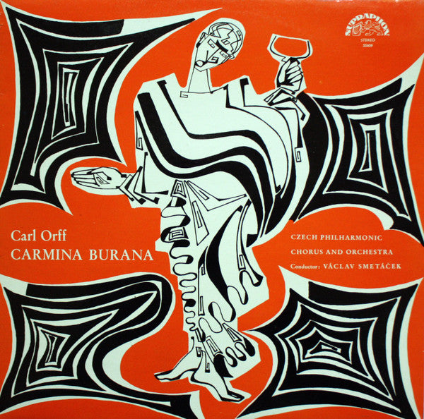 Carl Orff - The Czech Philharmonic Orchestra, Czech Philharmonic Chorus, Václav Smetáček : Carmina Burana (LP, RP)