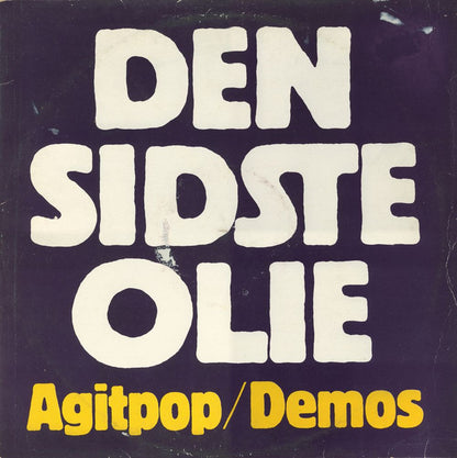 Agitpop (2) : Den Sidste Olie (LP, Album)