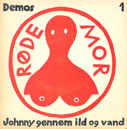 Røde Mor : Johnny Gennem Ild Og Vand (7", EP)